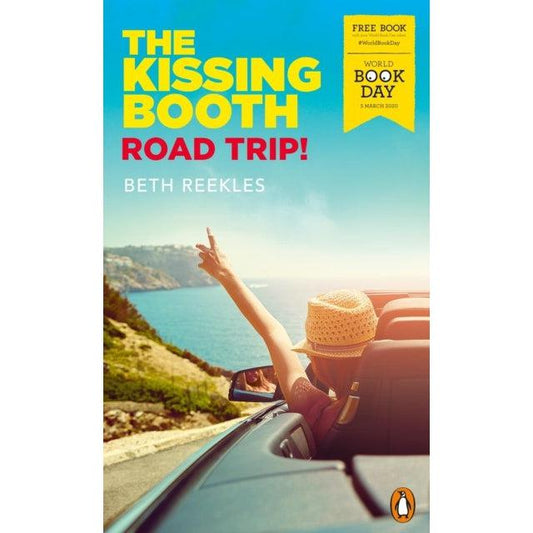 The Kissing Booth: Road Trip - Beth Reekles (World Book Day 2020)