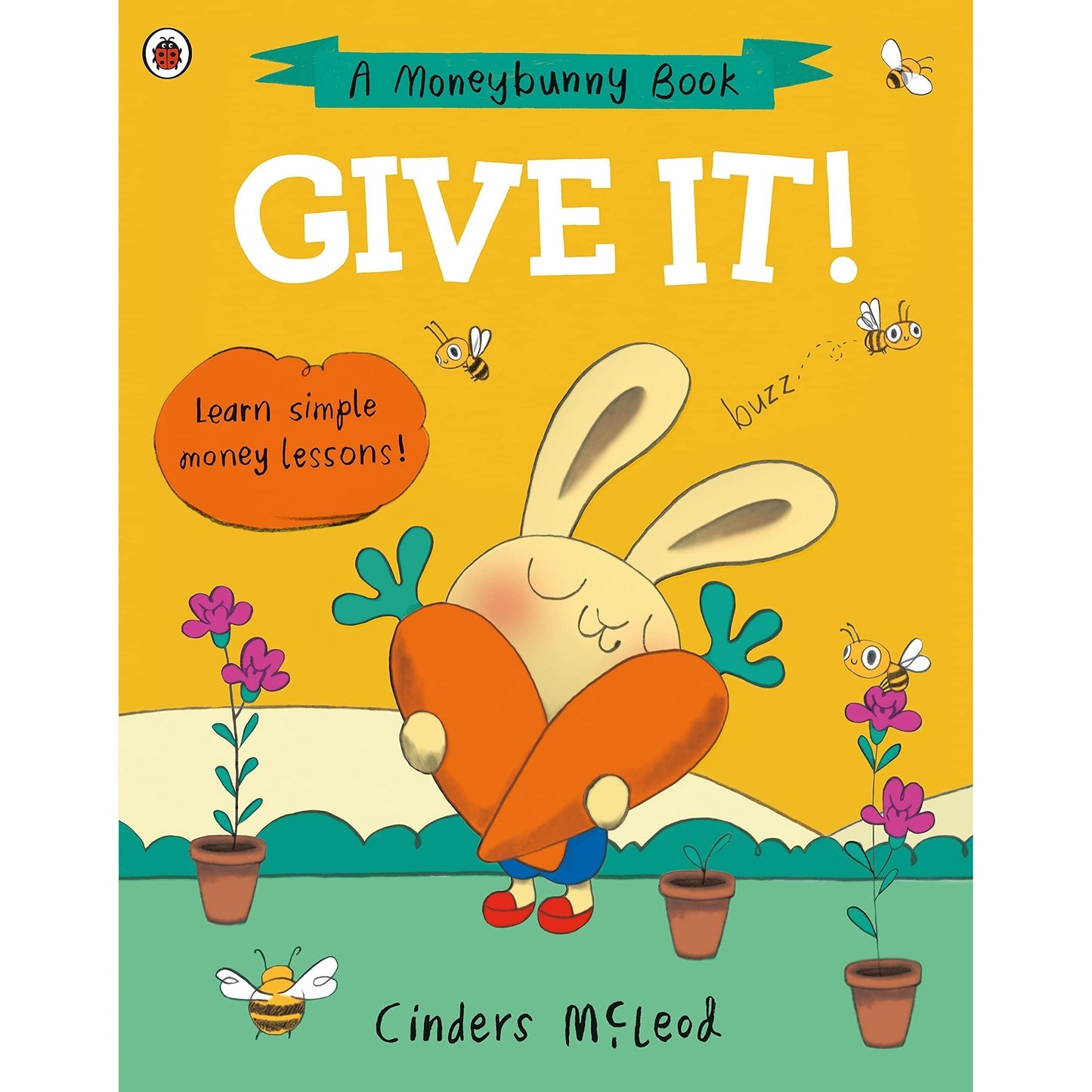 Give It!: Learn simple money lessons