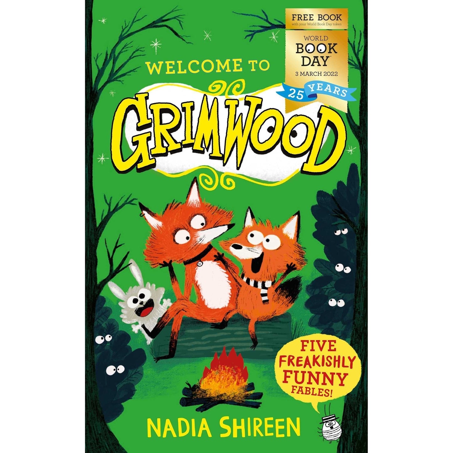 Grimwood: Five Freakishly Funny Fables: World Book Day 2022 - Nadia Shireen