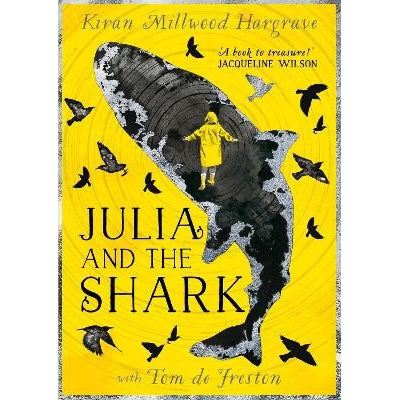 Julia and the Shark (Paperback) - Kiran Millwood Hargrave & Tom de Freston