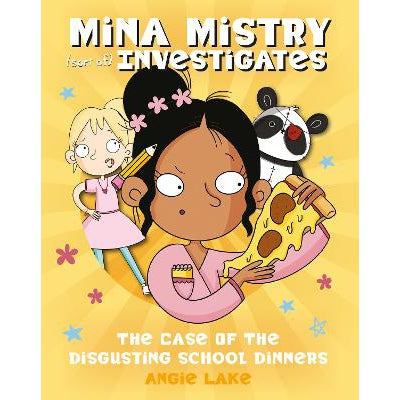 Mina Mistry Investigates: The Case of the Disgusting School Dinners