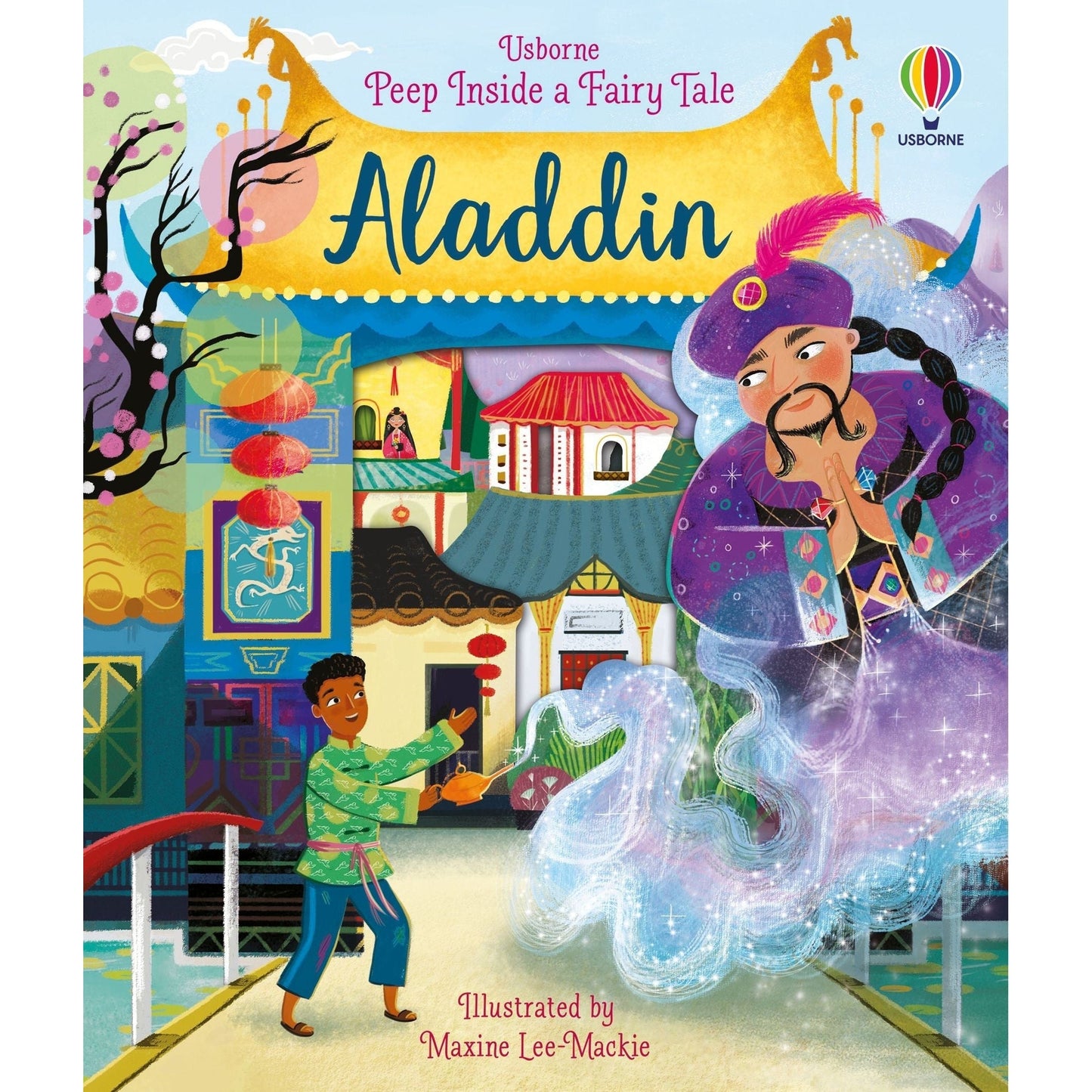 Peep Inside a Fairy Tale Aladdin - Anna Milbourne & Maxine Lee-Mackie