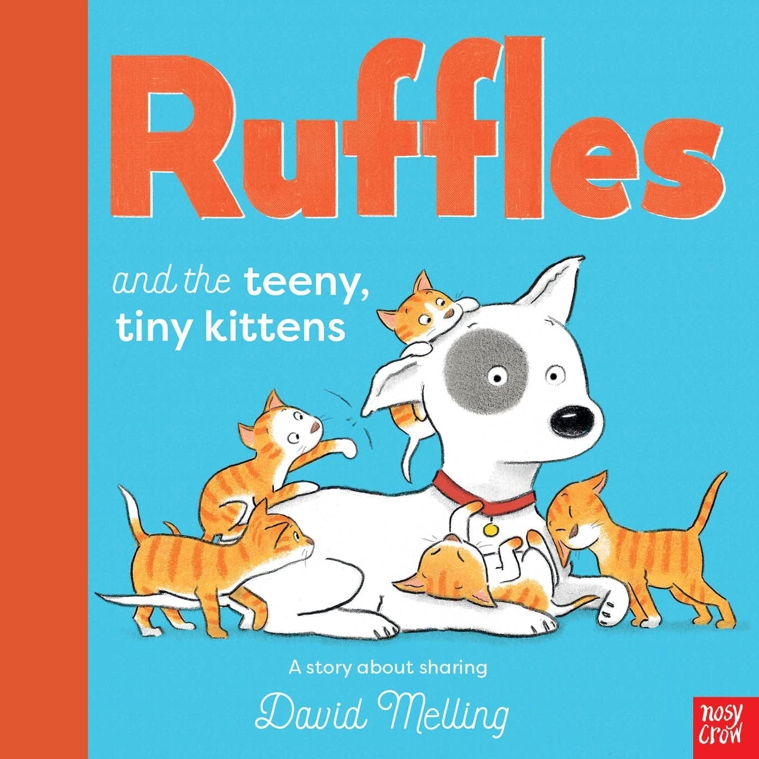 Ruffles and the Teeny Tiny Kittens - David Melling