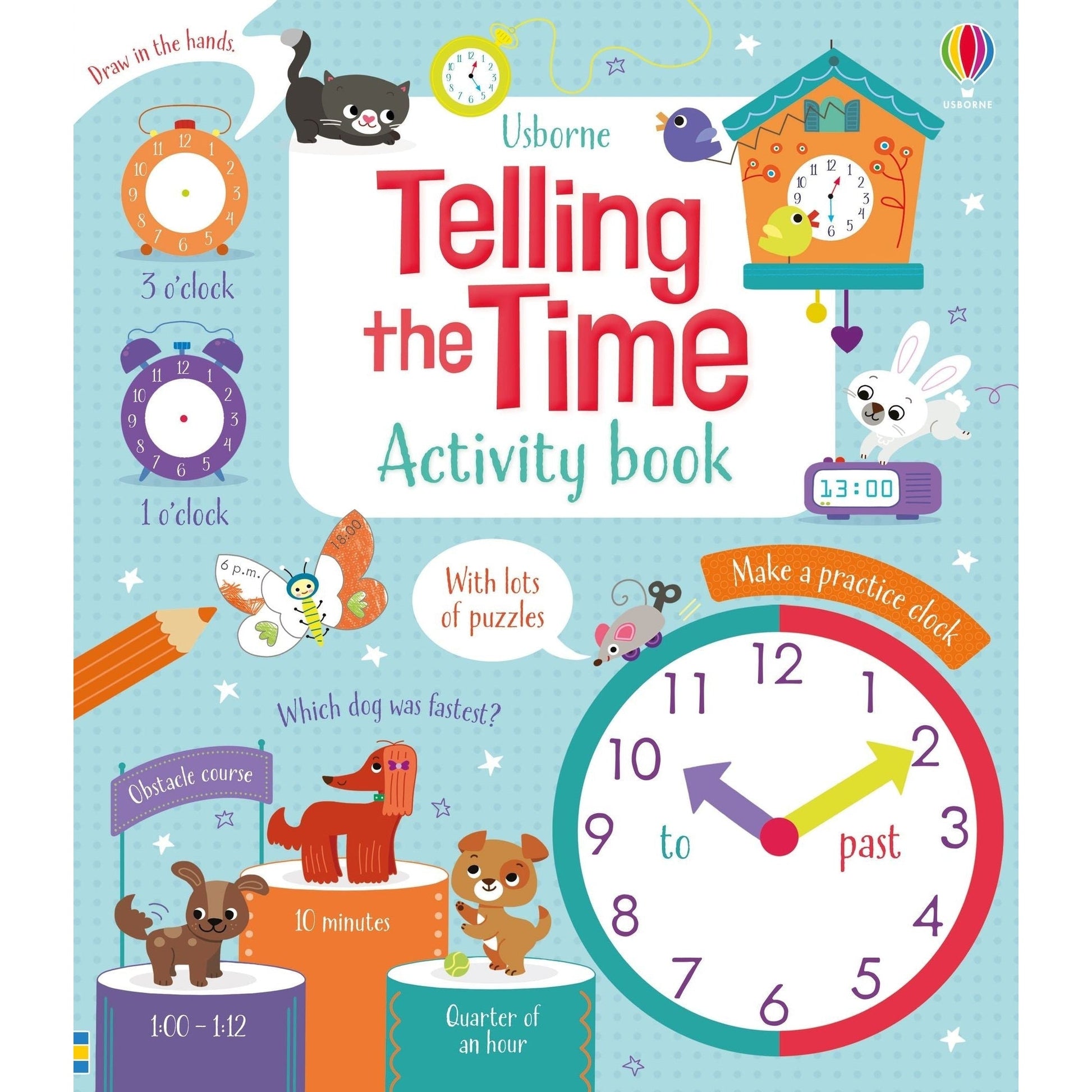 Telling the Time Activity Book (Maths Activity Books) - Lara Bryan & Luana Rinaldo
