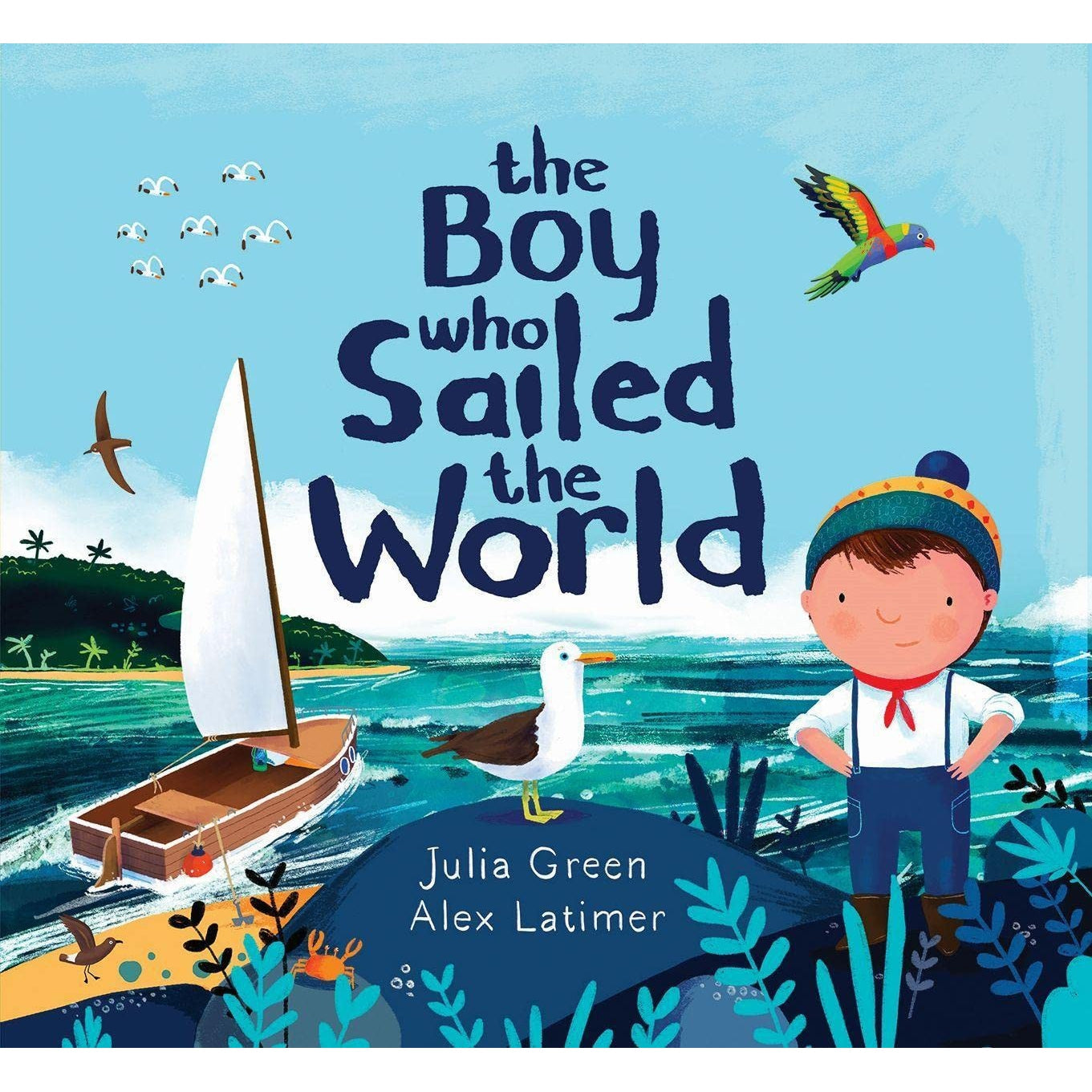 The Boy Who Sailed the World