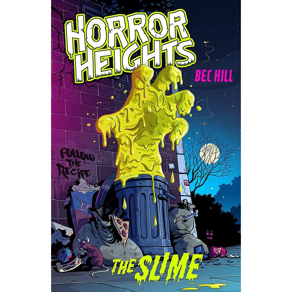 The Slime: Book 1 (Horror Heights) - Bec Hill